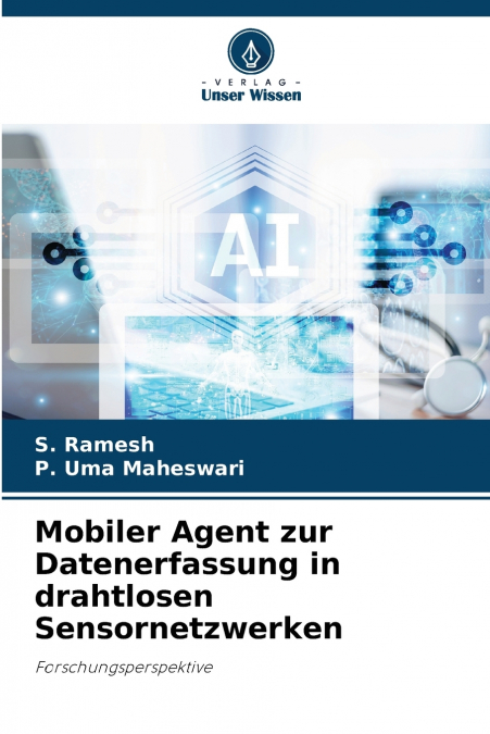 Mobiler Agent zur Datenerfassung in drahtlosen Sensornetzwerken