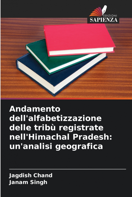Andamento dell’alfabetizzazione delle tribù registrate nell’Himachal Pradesh