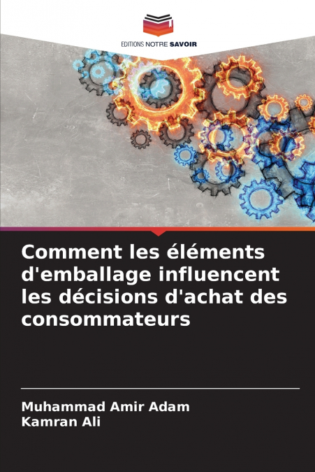 Comment les éléments d’emballage influencent les décisions d’achat des consommateurs