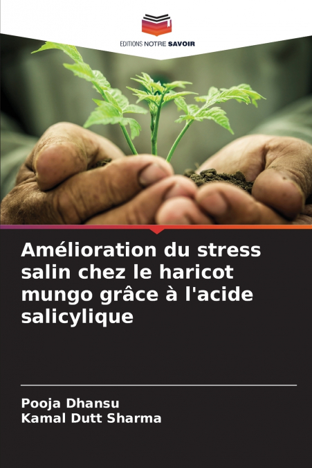 Amélioration du stress salin chez le haricot mungo grâce à l’acide salicylique