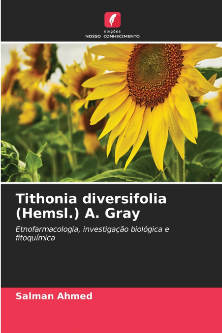 Tithonia diversifolia (Hemsl.) A. Gray