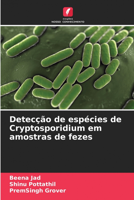 Detecção de espécies de Cryptosporidium em amostras de fezes
