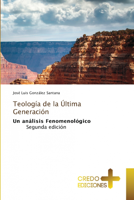 Teología de la Última Generación