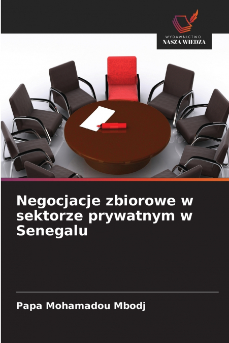 Negocjacje zbiorowe w sektorze prywatnym w Senegalu