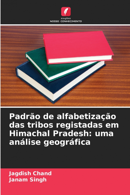 Padrão de alfabetização das tribos registadas em Himachal Pradesh
