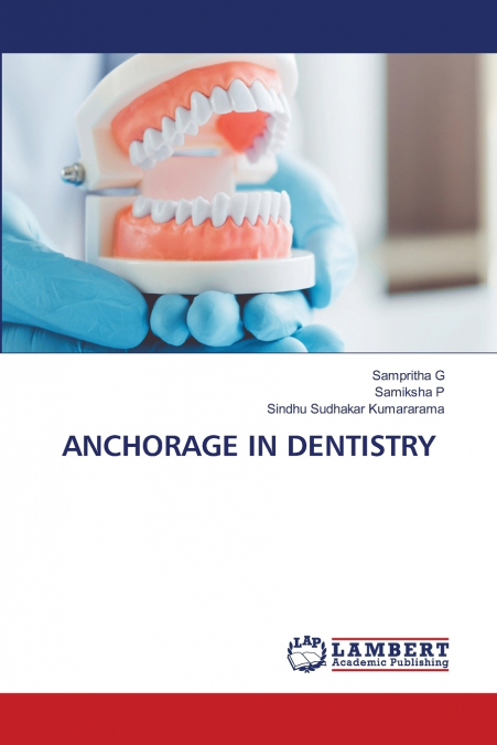 ANCHORAGE IN DENTISTRY
