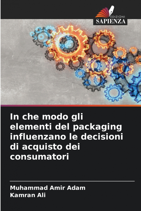 In che modo gli elementi del packaging influenzano le decisioni di acquisto dei consumatori