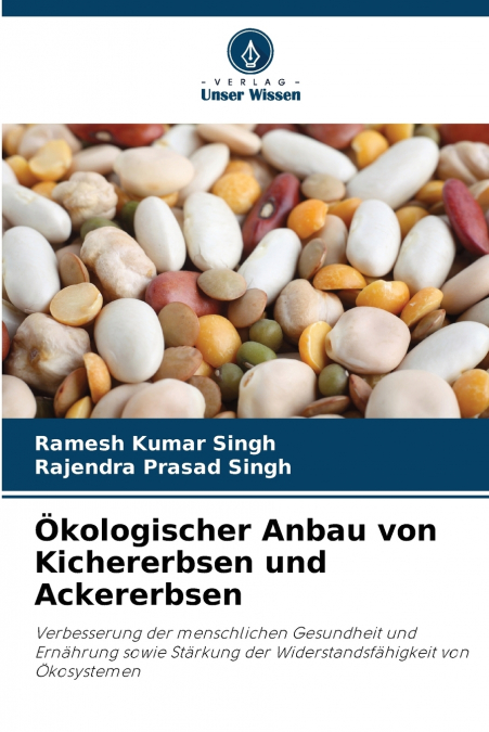 Ökologischer Anbau von Kichererbsen und Ackererbsen