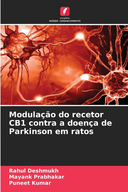 Modulação do recetor CB1 contra a doença de Parkinson em ratos