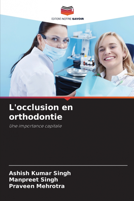 L’occlusion en orthodontie