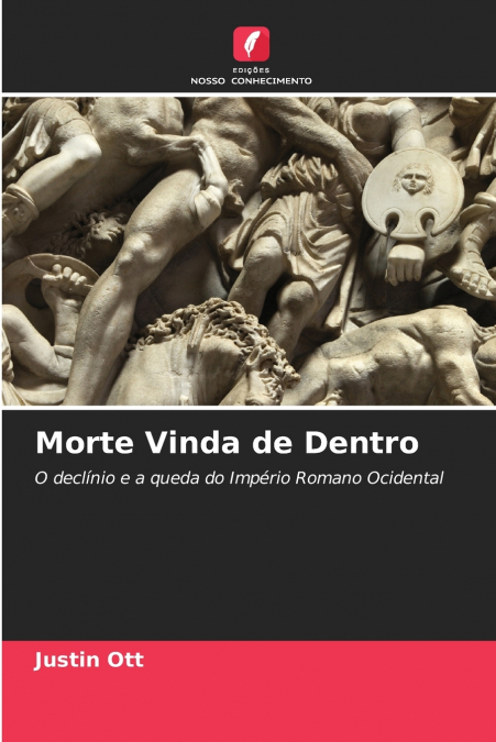 Morte Vinda de Dentro