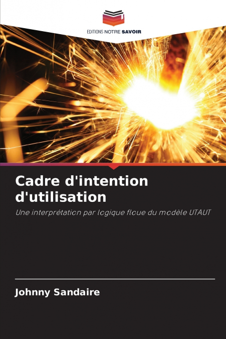 Cadre d’intention d’utilisation