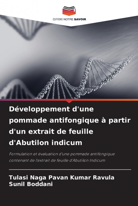 Développement d’une pommade antifongique à partir d’un extrait de feuille d’Abutilon indicum