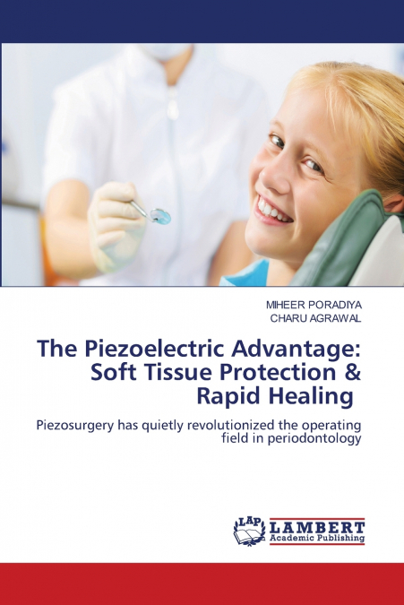 The Piezoelectric Advantage