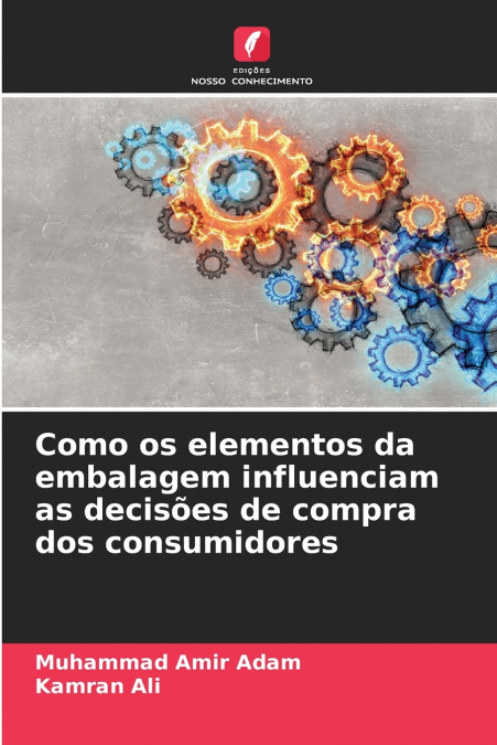 Como os elementos da embalagem influenciam as decisões de compra dos consumidores