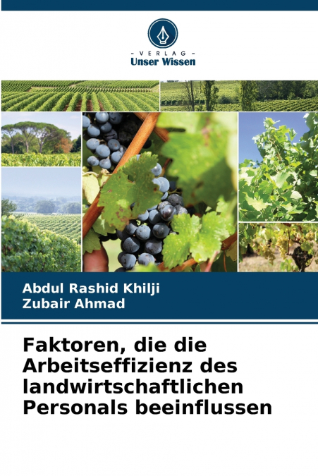 Faktoren, die die Arbeitseffizienz des landwirtschaftlichen Personals beeinflussen