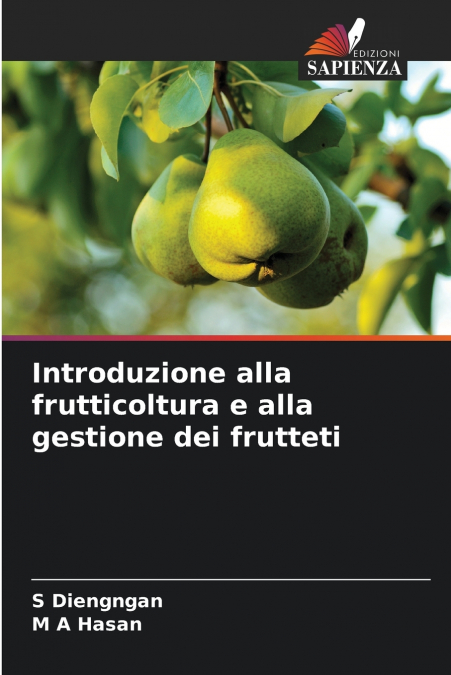 Introduzione alla frutticoltura e alla gestione dei frutteti