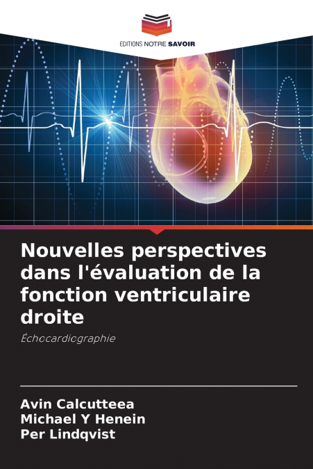 Nouvelles perspectives dans l’évaluation de la fonction ventriculaire droite