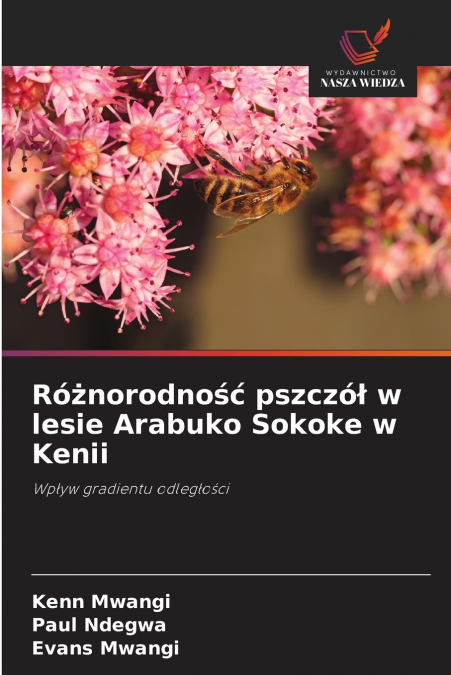 Różnorodność pszczół w lesie Arabuko Sokoke w Kenii