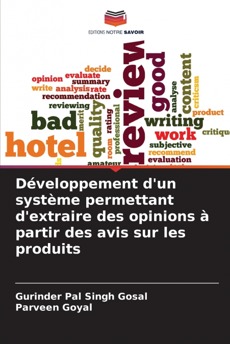Développement d’un système permettant d’extraire des opinions à partir des avis sur les produits