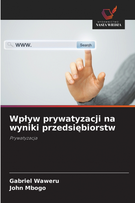 Wpływ prywatyzacji na wyniki przedsiębiorstw
