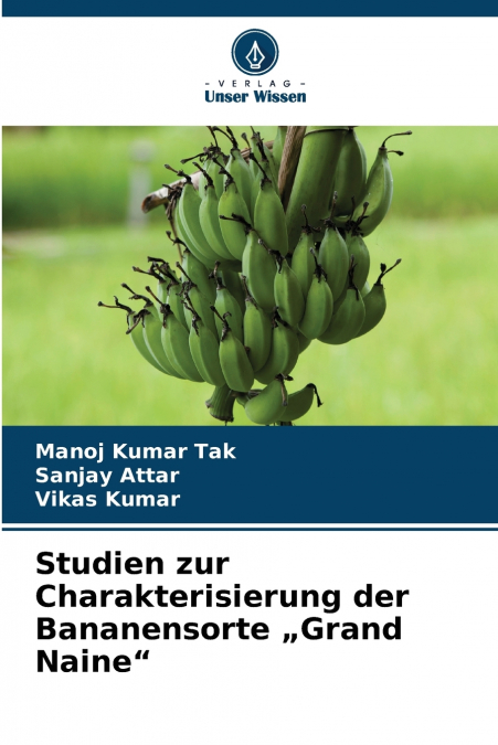 Studien zur Charakterisierung der Bananensorte „Grand Naine'