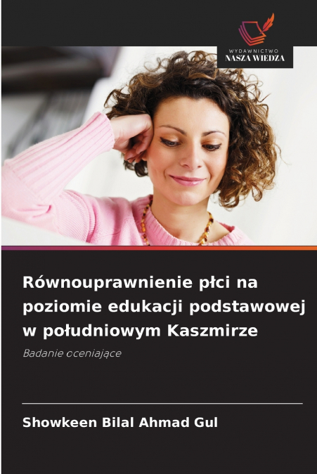 Równouprawnienie płci na poziomie edukacji podstawowej w południowym Kaszmirze