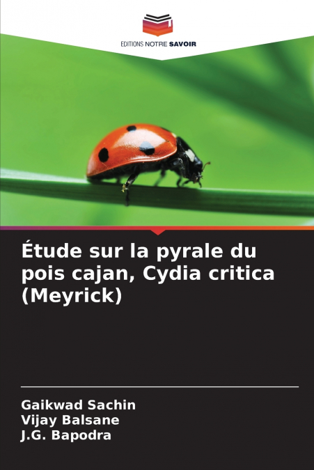 Étude sur la pyrale du pois cajan, Cydia critica (Meyrick)