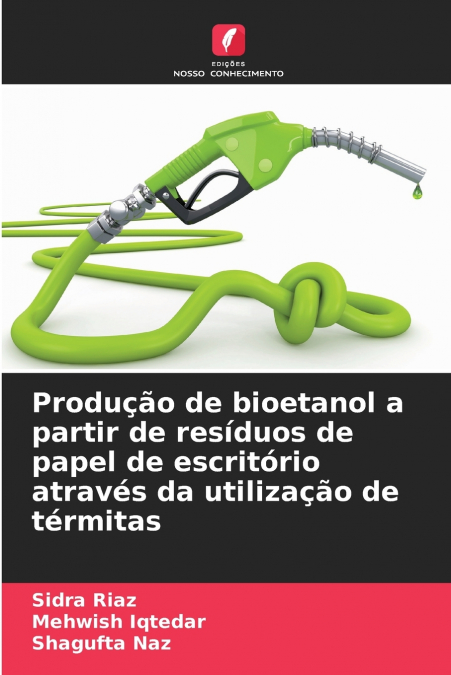 Produção de bioetanol a partir de resíduos de papel de escritório através da utilização de térmitas