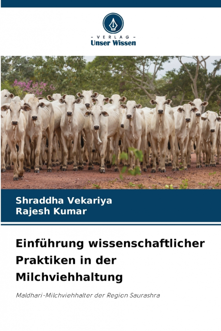 Einführung wissenschaftlicher Praktiken in der Milchviehhaltung
