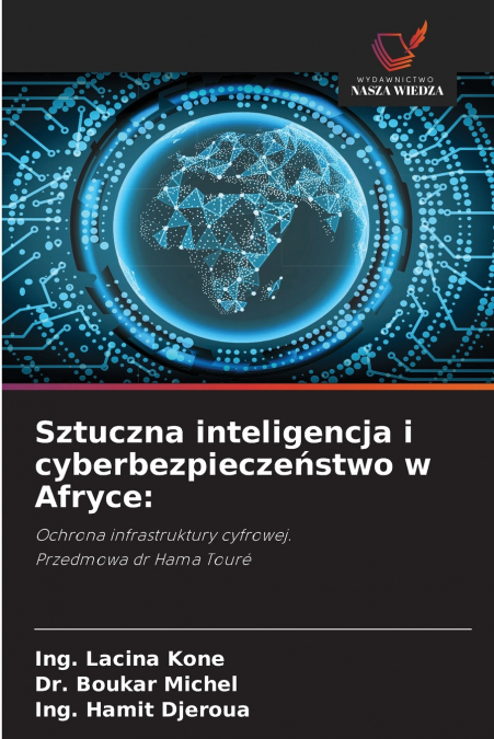 Sztuczna inteligencja i cyberbezpieczeństwo w Afryce