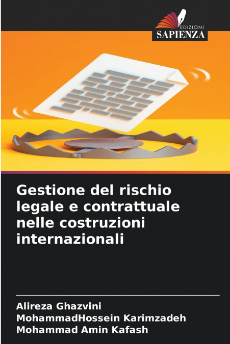 Gestione del rischio legale e contrattuale nelle costruzioni internazionali