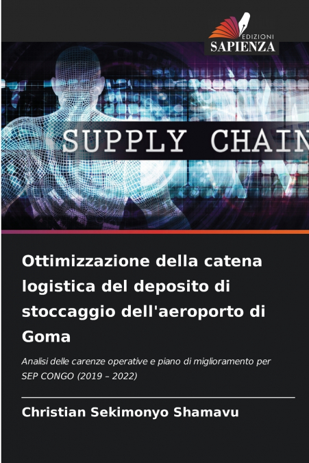 Ottimizzazione della catena logistica del deposito di stoccaggio dell’aeroporto di Goma