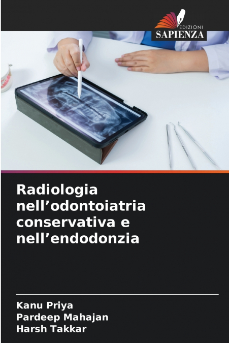 Radiologia nell’odontoiatria conservativa e nell’endodonzia