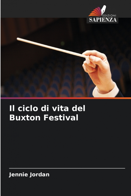 Il ciclo di vita del Buxton Festival