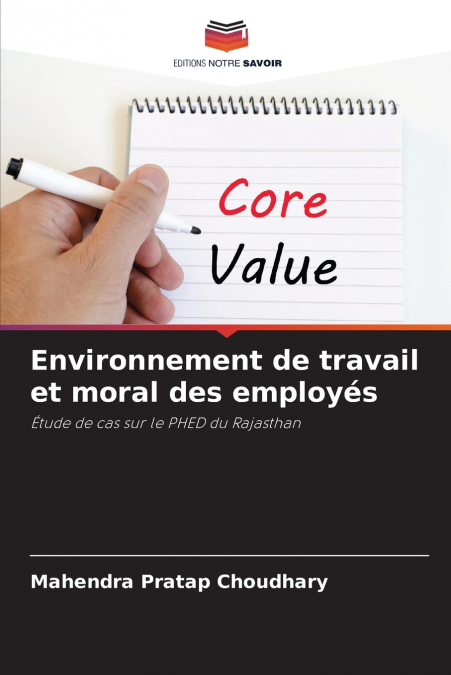 Environnement de travail et moral des employés