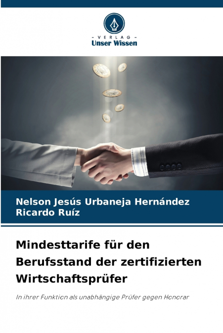 Mindesttarife für den Berufsstand der zertifizierten Wirtschaftsprüfer