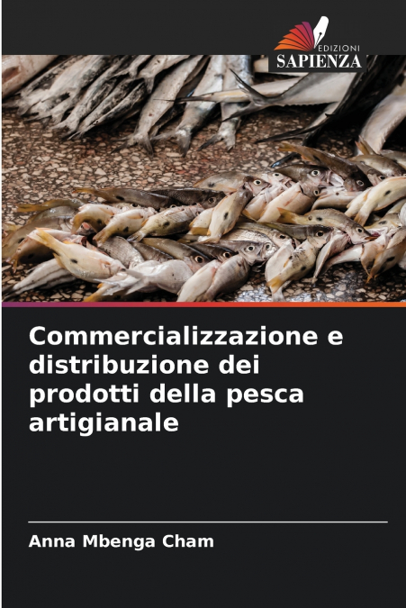 Commercializzazione e distribuzione dei prodotti della pesca artigianale