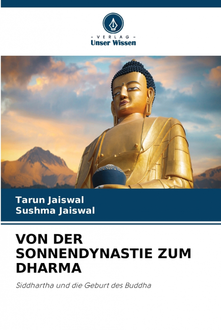 VON DER SONNENDYNASTIE ZUM DHARMA