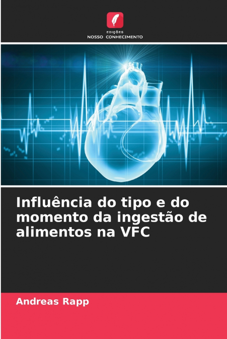 Influência do tipo e do momento da ingestão de alimentos na VFC