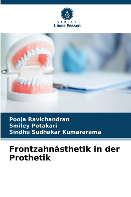 Frontzahnästhetik in der Prothetik