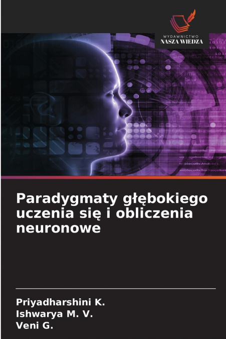 Paradygmaty głębokiego uczenia się i obliczenia neuronowe