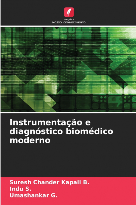 Instrumentação e diagnóstico biomédico moderno