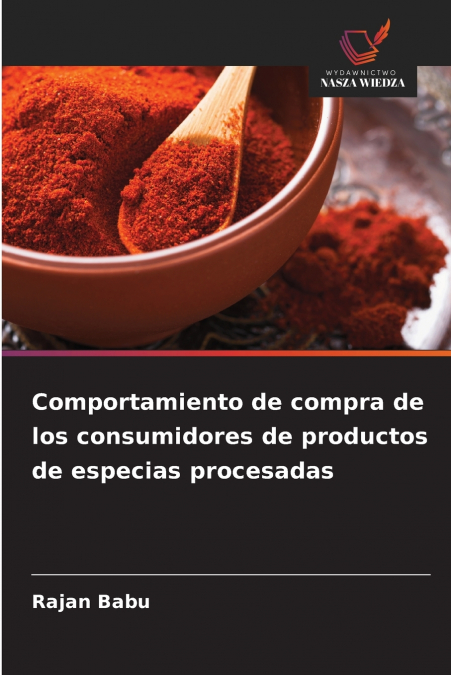 Comportamiento de compra de los consumidores de productos de especias procesadas