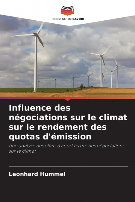 Influence des négociations sur le climat sur le rendement des quotas d’émission