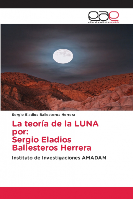 La teoría de la LUNA por
