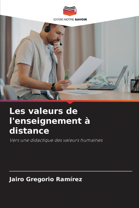 Les valeurs de l’enseignement à distance