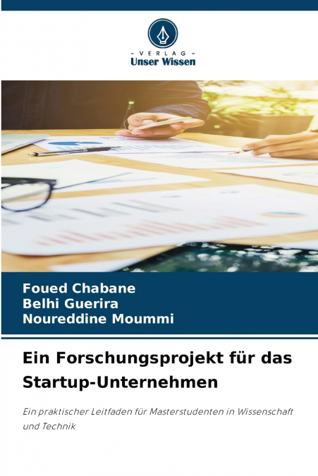 Ein Forschungsprojekt für das Startup-Unternehmen