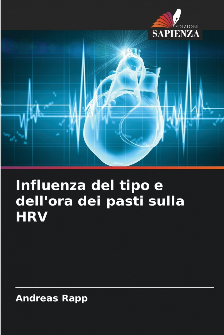 Influenza del tipo e dell’ora dei pasti sulla HRV