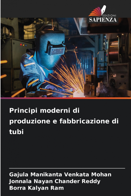 Principi moderni di produzione e fabbricazione di tubi
